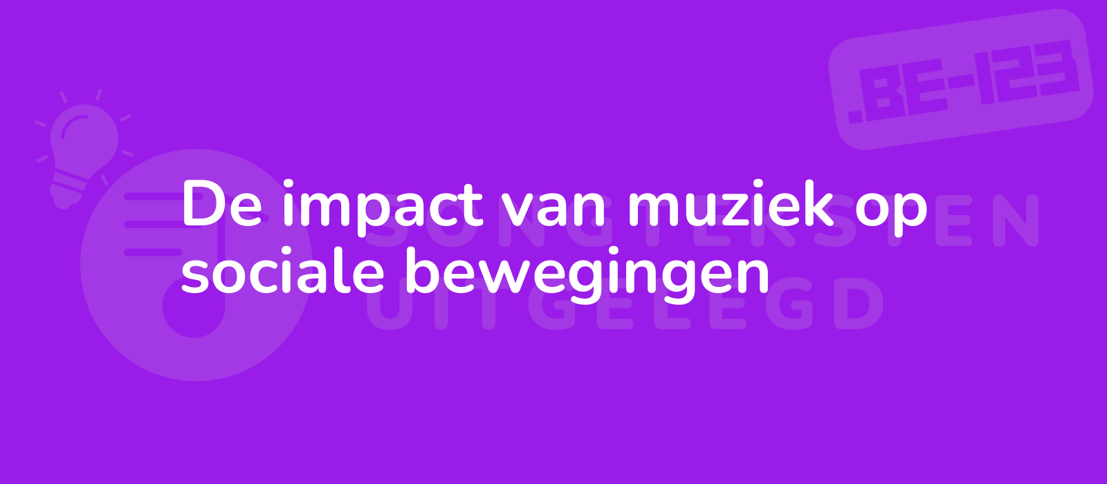 De impact van muziek op sociale bewegingen