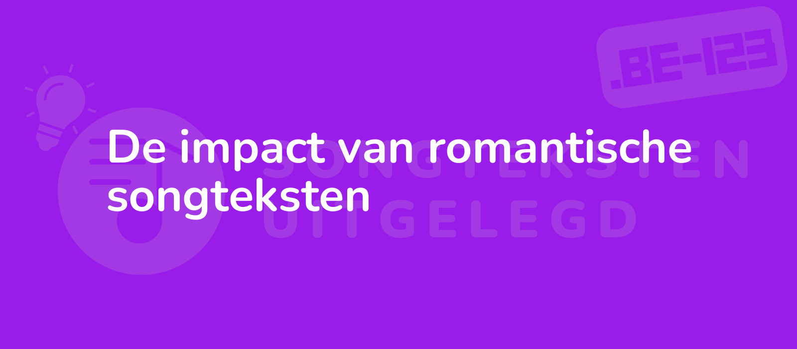 De impact van romantische songteksten